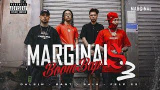 Marginais Boombap 3 - Felp22, Dalsin, Sant & Sain (Prod. Rick Beatz)