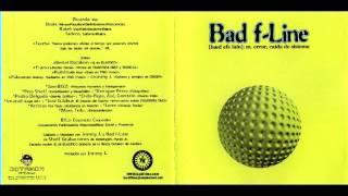 Bad F Line - Amarillo (2000)