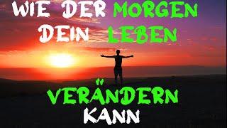 🫵SO musst du in den Tag starten, um glücklich zu sein! Dankbarkeit! #Motivation (deutsch/german)