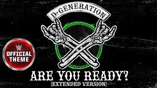 D-Generation X - Are You Ready? (Extended Version) [Entrance Theme]