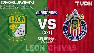 Resumen y goles | León (2) vs (1) Chivas | Semifinal Vuelta - Guard1anes 2020 Liga Mx | TUDN