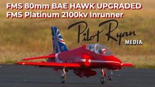 FMS BAE HAWK Red Arrow UPGRADED FMS platinum EDF 2100KV Pilot Ryan and Bobby K