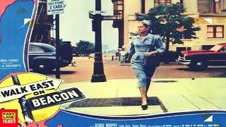 Walk East on Beacon! (1952) FILM-NOIR | FULL MOVIE | George Murphy, Finlay Currie, Virginia Gilmore