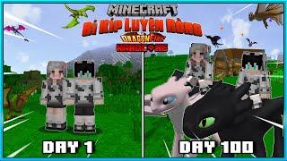 TÓM TẮT 100 NGÀY MINECRAFT BÍ KÍP LUYỆN RỒNG CÙNG NGƯỜI YÊU SIÊU KHÓ!!