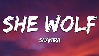 Shakira - She Wolf (Lyrics)