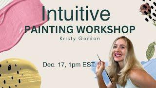 Rediscover the Joy of Creating: A Free Intuitive Painting Workshop