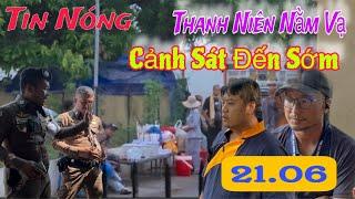Tin nóng : Thanh niên" Ăn vạ bất thành " Cảnh sát đến đảnh lễ sớm