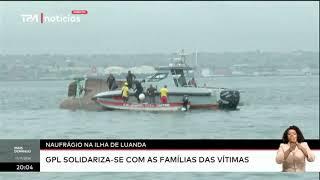 Naufrágio na Ilha de Luanda - PR João Lourenço exprime sentidas condolências as famílias das vítimas