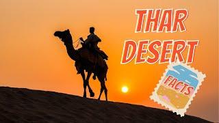 Thar desert - The great Indian desert facts