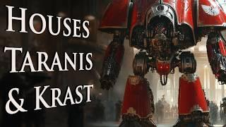 The First Knights: Houses Taranis and Krast | Warhammer 40k Lore