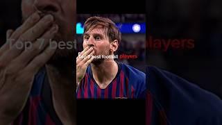 Top 7 best football players #edit #ronaldo #Footy Flicks #fyp #goat #football #shortvideo