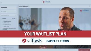 Your MBA Waitlist Plan | onTrack Sample Lesson