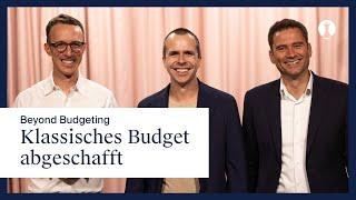 Klassisches Budget abgeschafft - Beyond budgeting