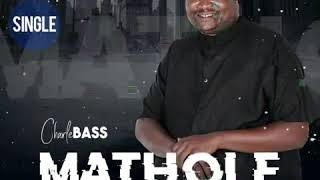 Charlebass Maleka - Mathole (Official Audio)