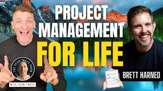 Project Management for Life: Insights from Brett Harned | The Sean Trace Show