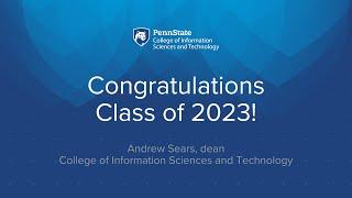 Andrew Sears, dean of IST - Spring 2023 Commencement Address