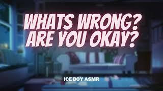 Crying to Your Boyfriend [ASMR Roleplay] [Comfort] [Affirmations] [Cute]