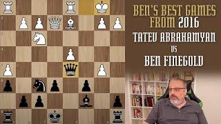 Ben's Best from 2016: Tatev Abrahamyan vs Ben Finegold