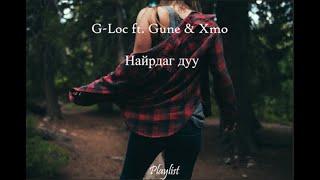 G-Loc - Nairdag Duu ft.  Gvne & Xmo (Lyrics)