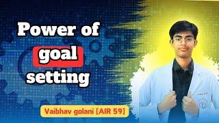 Power of Goal Setting ‼️ By AIR 59 