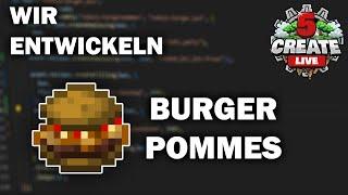 Wir entwickeln Burgerpommes für Create Live 5