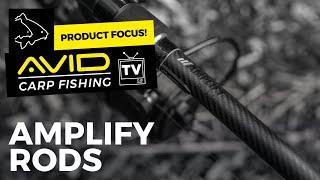 Avid Carp Fishing TV! | Amplify Rods | Product Focus