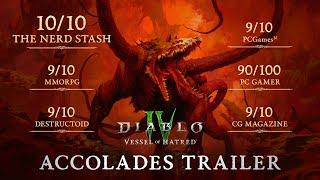 Diablo IV | Vessel Of Hatred | Launch Accolades