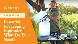 Beekeeping 101: Essential Beekeeping Equipment - What Do You Need? | Ecrotek Beekeeping Supplies