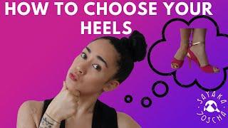 How to Walk in Heels - Choose the Heels of your Dreams with a Professional Tango Dancer 