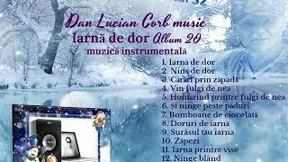 Iarnă de dor Dan Lucian Corb Album muzică instrumentală