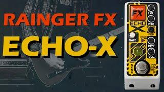 MAS Distro: Rainger FX - Echo-X // Gated Delay