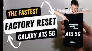 How to Hard Reset Factory Reset your Samsung A13 5G - Fastest Way Possible before you Recycle It