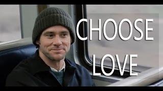 CHOOSE LOVE - JIM CARREY - MOTIVATIONAL VIDEO 2019