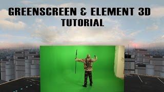 Greenscreen & Element 3D (After Effects Tutorial)