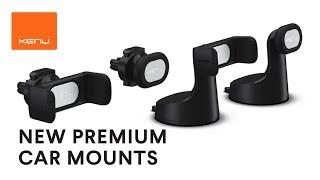 NEW PREMIUM CAR MOUNTS from KENU