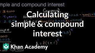 Calculating simple & compound interest | Grade 8 (TX) | Khan Academy