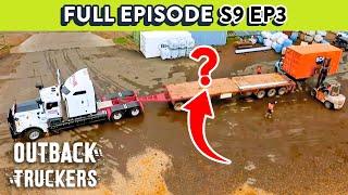 Serious Mistake! Truck’s Missing Vital Item for Remote Town | Outback Truckers - S9 Ep3 FULL EPISODE