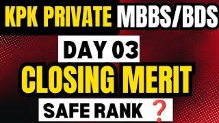 KPK PRIVATE mbbs bds CLOSING MERIT 2024-2025:KMU MEDICAL DENTAL COLLEGES EXPECTED CLOSING MERIT RANK