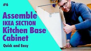 How to Assemble Ikea Sektion Kitchen Base Cabinet Quick and Easy