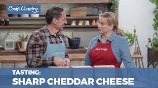 Our Taste Test of Sharp Cheddar Cheese