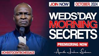 WEDNESDAY SECRETS, 16TH OCTOBER 2024 - Apostle Joshua Selman Commanding Your Morning