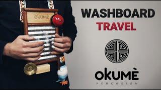 Washboard - Tabla de Lavar / TRAVEL // Okumè Percusión