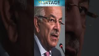 Khawaja Asif's "Truth Bombs" | Vantage with Palki Sharma | N18G