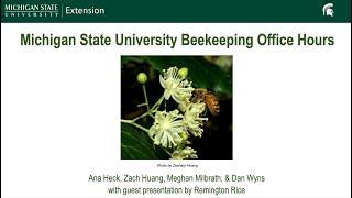 June 2024 Michigan Beekeeping Office Hours Webinar