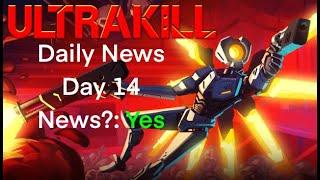 Daily Ultrakill News - Day 14