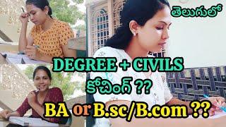 DEGREE+CIVILS coaching after 12th⁉️||BA or B.sc/B.com||Teluguvlogs||UPSCCSE