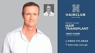 Grant Flower Hybrid FUE Hair Transplant by Dr. Muhammad Nasir Rashid at Hair Club Pakistan