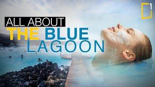 Iceland - Blue Lagoon | Everything You Need to Know