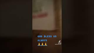 GOD BLESS US ALWAYS