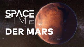 Aufbruch zum MARS - Ein Planet wird erobert | SPACETIME Doku